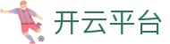开云APP下载-开云集团（官方）网站-KAIYUNSPORTS